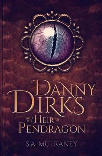 Cover image for Danny Dirks and the Heir of Pendragon