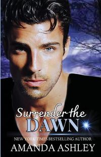 Cover image for Surrender the Dawn