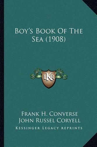 Boy's Book of the Sea (1908)