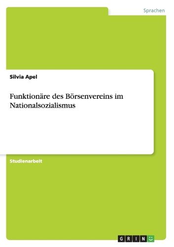 Cover image for Funktionare des Boersenvereins im Nationalsozialismus