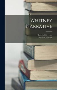 Cover image for Whitney Narrative