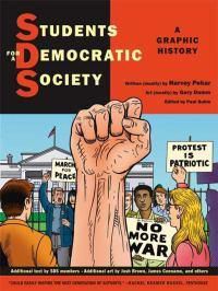Cover image for Students for a Democratic Society: A Graphic History