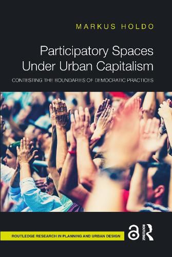 Cover image for Participatory Spaces Under Urban Capitalism