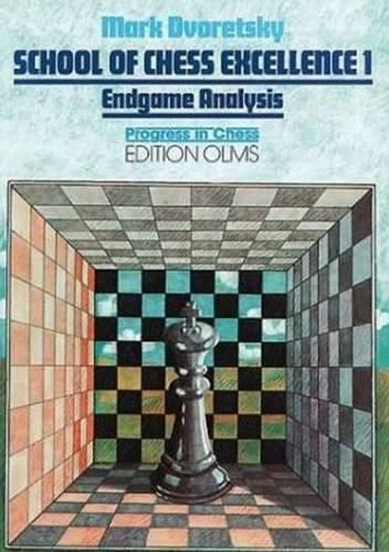 Cover image for School of Chess Excellence 1: Endgame Analysis