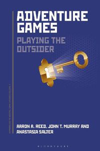 Cover image for Adventure Games: Playing the Outsider