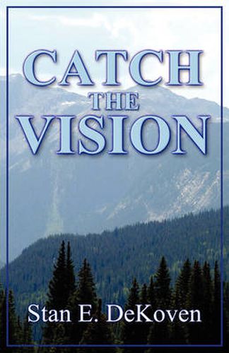 Cover image for Catch the Vision