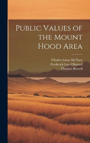 Cover image for Public Values of the Mount Hood Area