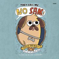 Cover image for They Call Me No Sam!