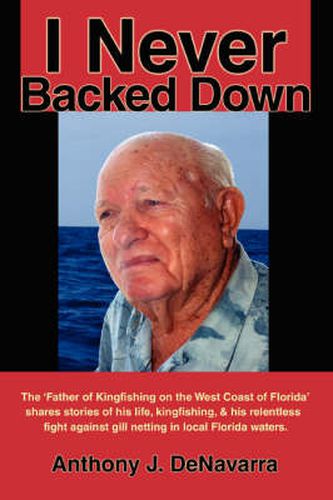 Cover image for I Never Backed Down: Gene Turner Discusses His Relentless Fight Against Gill Netting in Local Florida Waters