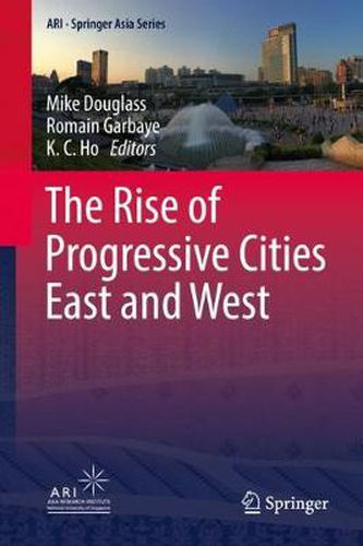 Cover image for The Rise of Progressive Cities East and West