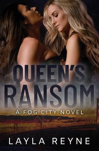 Cover image for Queen's Ransom: A Fog City Novel