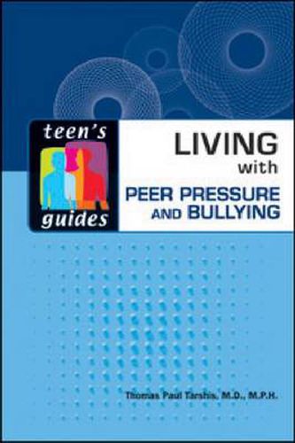 Cover image for Living with Peer Pressure and Bullying