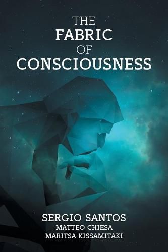 Cover image for The Fabric of Consciousness