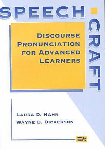 Cover image for Speechcraft: Discourse Pronunciation for Advanced Learners