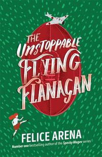 Cover image for The Unstoppable Flying Flanagan