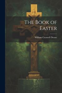 Cover image for The Book of Easter