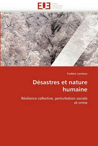 Cover image for Dsastres Et Nature Humaine