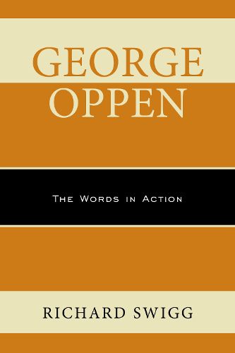 Cover image for George Oppen: The Words in Action