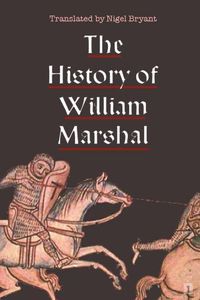 Cover image for The History of William Marshal