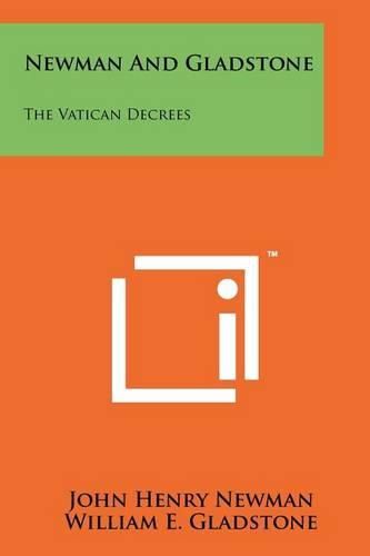 Cover image for Newman and Gladstone: The Vatican Decrees