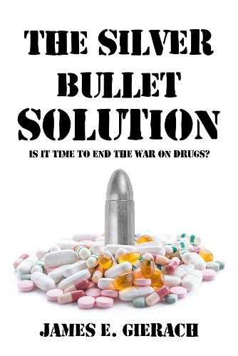 Cover image for The Silver Bullet Solution