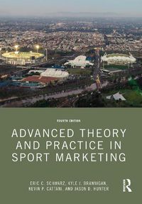 Cover image for Advanced Theory and Practice in Sport Marketing