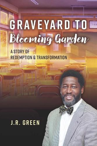 Cover image for Graveyard to Blooming Garden