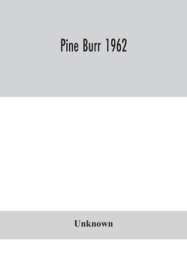 Cover image for Pine Burr 1962