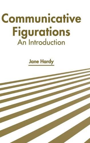 Cover image for Communicative Figurations: An Introduction