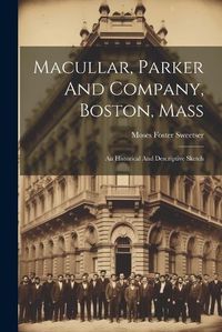 Cover image for Macullar, Parker And Company, Boston, Mass