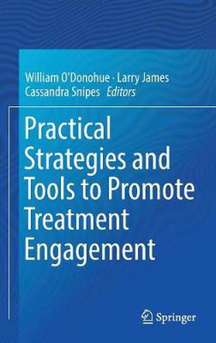 Cover image for Practical Strategies and Tools to Promote Treatment Engagement