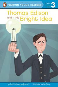 Cover image for Thomas Edison and His Bright Idea
