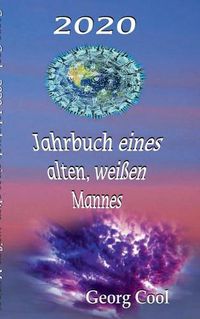 Cover image for 2020 Jahrbuch eines alten, weissen Mannes