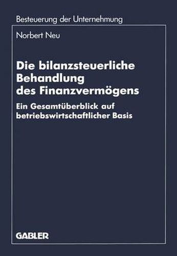 Cover image for Die Bilanzsteuerliche Behandlung des Finanzvermogens