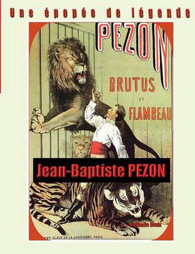 Cover image for Une epopee de legende: Jean-Baptiste PEZON