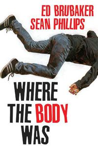 Cover image for Where the Body Was