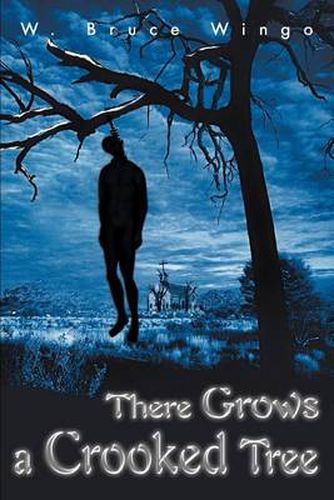 Cover image for There Grows a Crooked Tree