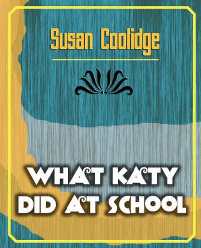 Cover image for What Katy Did at School