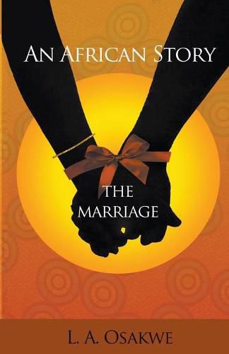 Cover image for An African Story: The Marriage