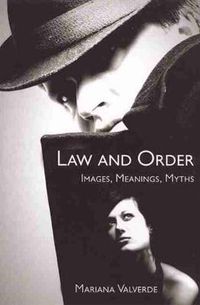 Cover image for Law and Order: Images, Meanings, Myths