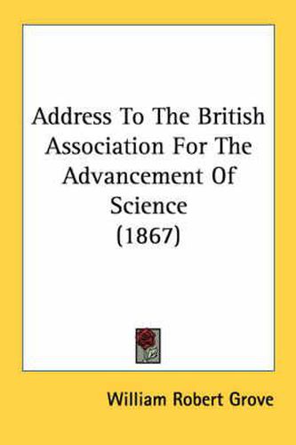 Cover image for Address to the British Association for the Advancement of Science (1867)