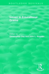 Cover image for Issues in Educational Drama