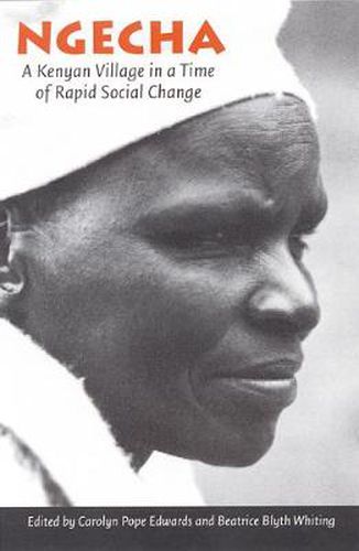 Cover image for Ngecha: A Kenyan Village in a Time of Rapid Social Change