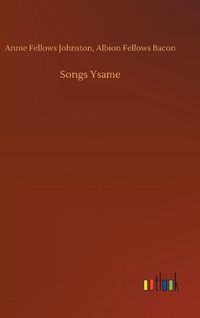 Cover image for Songs Ysame