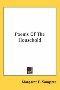 Cover image for Poems of the Household