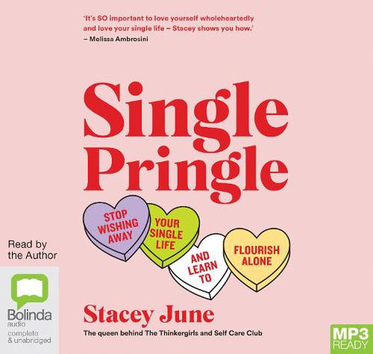 Cover image for Single Pringle: Stop Wishing Away Your Single Life and Learn to Flourish Solo