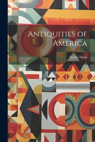 Cover image for Antiquities of America