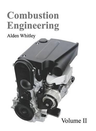 Cover image for Combustion Engineering: Volume II