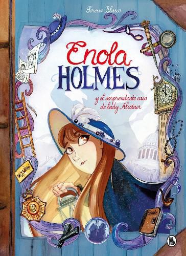 Cover image for Enola Holmes y el sorprendente caso de Lady Alistair / Enola Holmes: The Case of the Left - Handed Lady