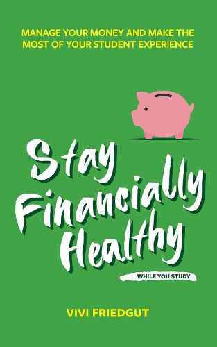 Cover image for Stay Financially Healthy While You Study